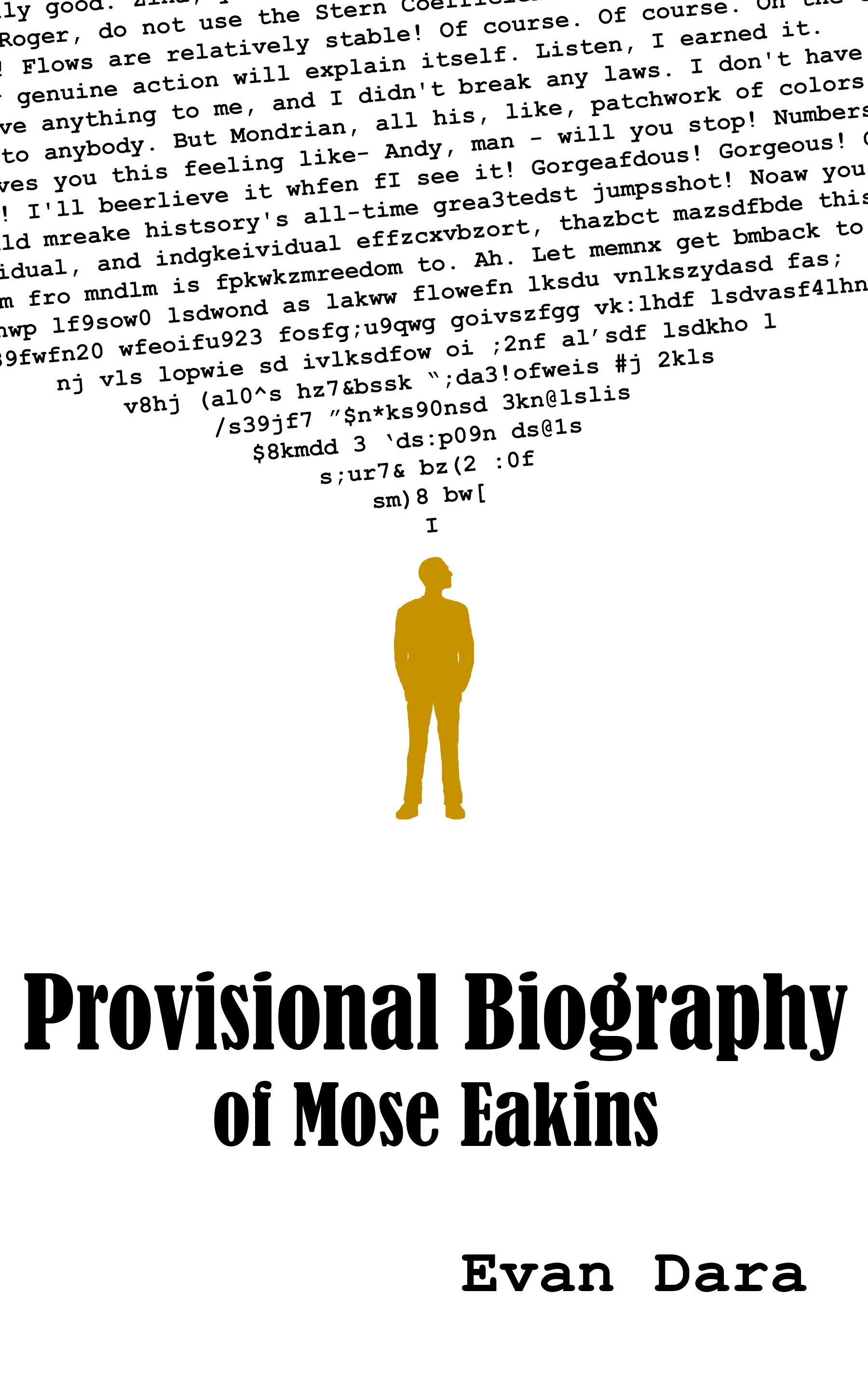 Provisional Biography of Mose Eakins
